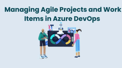 Managing Agile Projects and Work Items in Azure DevOps